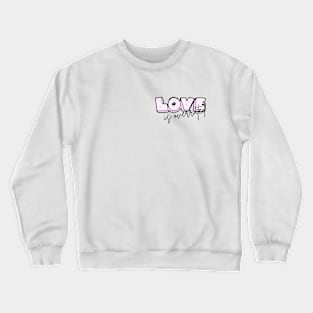 Love is overrated Crewneck Sweatshirt